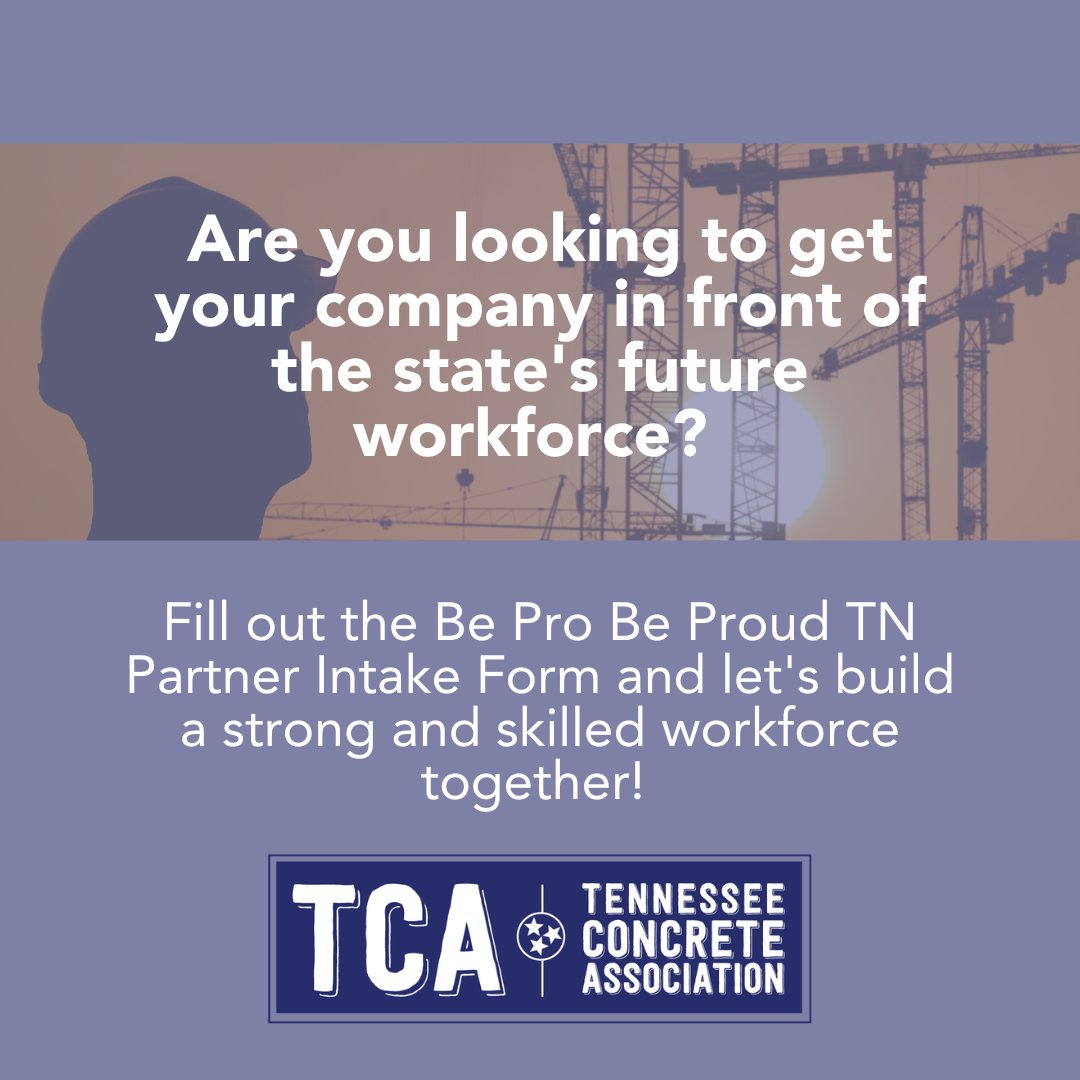 tnconcrete's tweet photo. TCA members – seize the opportunity to engage with the state’s future #workforce! 

Be Pro Be Proud TN is working to connect students, parents and educators to skilled technical professions. Fill this out to be featured on the Be Pro Be Proud TN website: https://t.co/tiKZERFVNH https://t.co/Egs793FlIJ