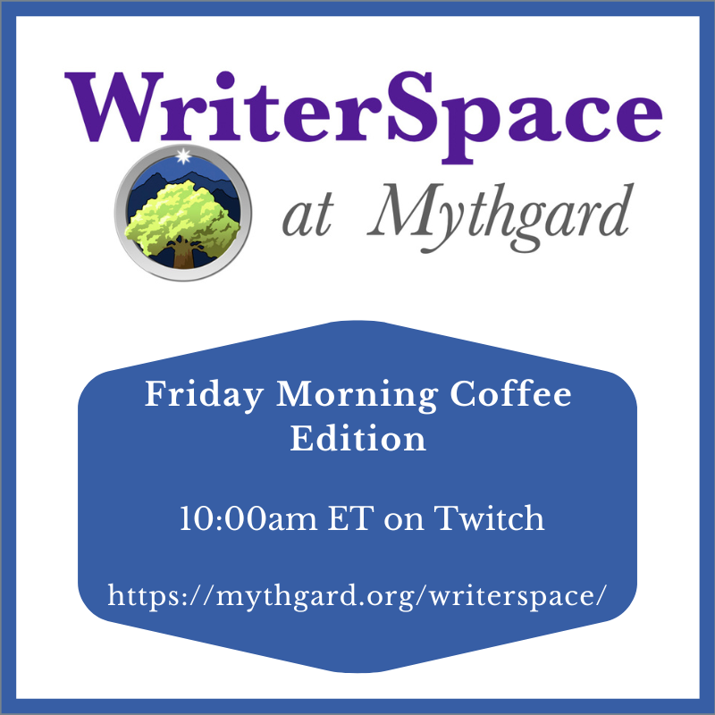 mythgardian's tweet photo. Grab a cup of coffee or some tea and head over to Twitch for the next session of WriterSpace! Today at 10am ET.
https://t.co/yoz9663T0Y
#WriterSpace #WritingCommunity https://t.co/47XzQuHXCs