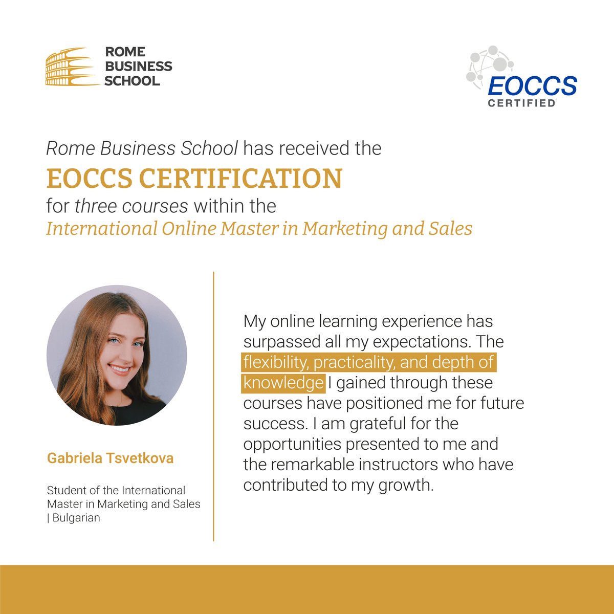 RomeBusinessSch's tweet photo. We are glad to share the testimony of our student, G. Tsvetkova, from Bulgary, enrolled in our International Online Master in Marketing and Sales, whose 3 courses recently received the #EOCCS certification promoted by the @EFMDNews
https://t.co/yU9PUiwUUZ https://t.co/GLwWNtuiVx