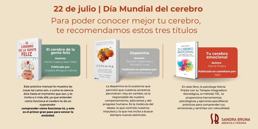 SBAgenciaLiter's tweet photo. 🧠 En el #DíaMundialDelCerebro te recomendamos:
📕 «El cerebro de la gente feliz» de @ferran_cases y Sara Teller - Grijalbo (@penguinlibros).
📙 «Dopamina» de Daniel Z. Lieberman y Michael E. Long -  @ed_peninsula.
📘 «Tu cerebro emocional» de @MoniaPresta - @RBALibros 
👇 https://t.co/55qoy3Td72