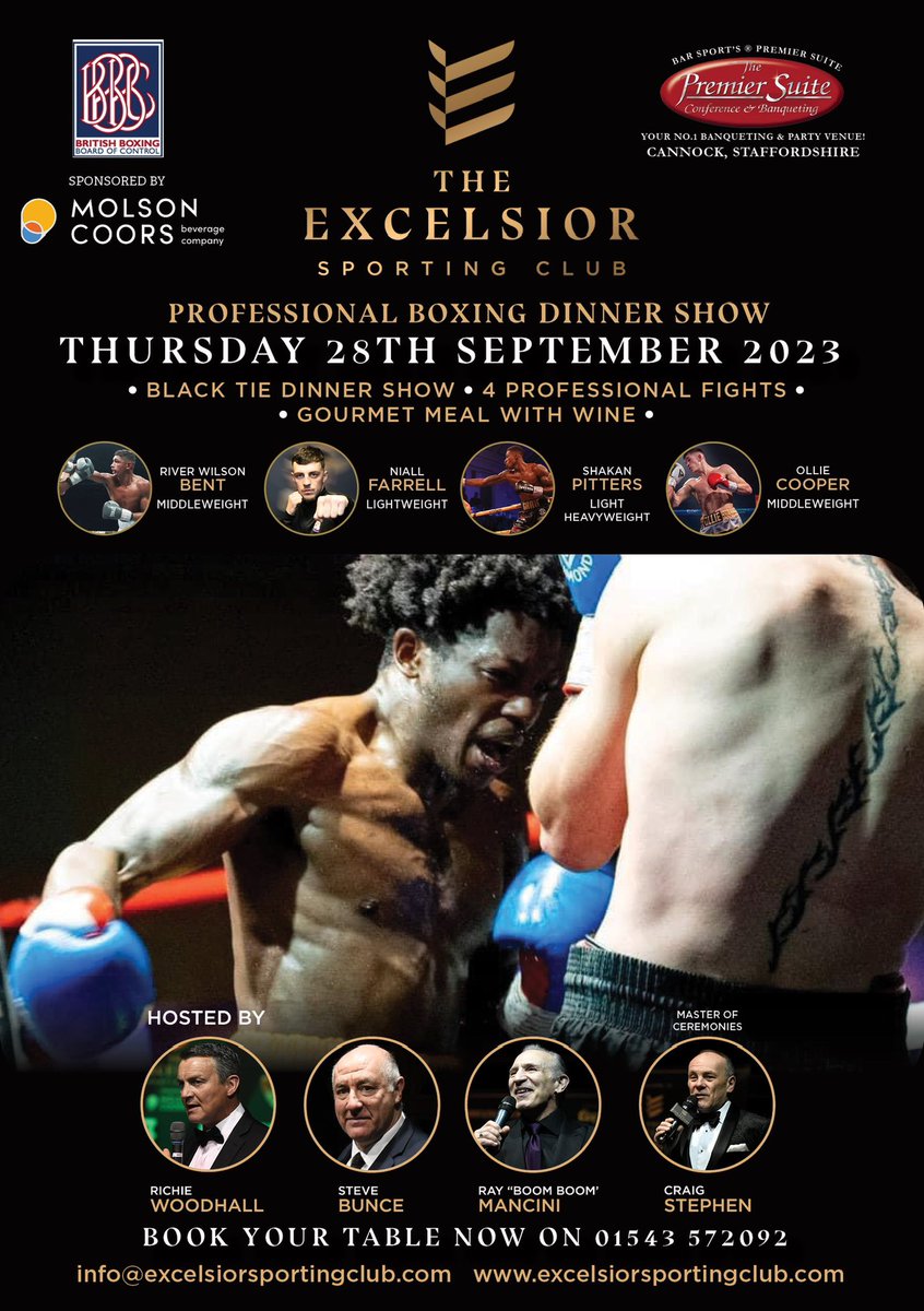 The Excelsior Sporting Club (@excelsiorsc1) on Twitter photo Our next Excelsior Sporting Club Dinner Show will be on Thursday 28th September <a href="/ThePremierSuite/">The Premier Suite</a> in Cannock Staffordshire
This exclusive Black Tie Boxing Dinner Show will feature <a href="/ShakanPitters/">Shakan Pitters</a> <a href="/RiverWBboxing/">River</a> <a href="/wacka_farrell/">Niall Farrell</a> & <a href="/OllieCooper21/">Ollie Cooper</a>
ticketpanda.io/event/the-exceโฆ
T:01543572092 Our next Excelsior Sporting Club Dinner Show will be on Thursday 28th September <a href="/ThePremierSuite/">The Premier Suite</a> in Cannock Staffordshire
This exclusive Black Tie Boxing Dinner Show will feature <a href="/ShakanPitters/">Shakan Pitters</a> <a href="/RiverWBboxing/">River</a> <a href="/wacka_farrell/">Niall Farrell</a> & <a href="/OllieCooper21/">Ollie Cooper</a>
ticketpanda.io/event/the-exceโฆ
T:01543572092