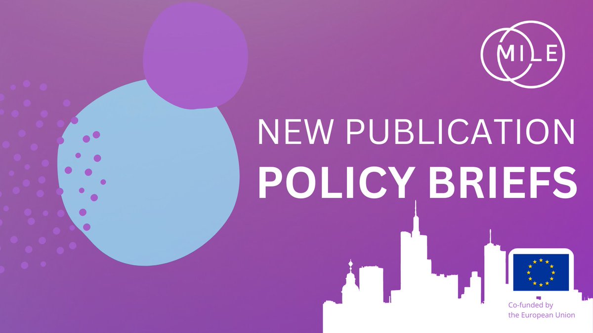 🗣️ | #FactualFriday

5️⃣ Policy Briefs were recently released by <a href="/project_MILE/">MILE project</a> ‼️

You can download them here: bit.ly/44JRvOZ

👀 | Keep an eye out for postings about the Policy Briefs, as we will be sharing more insights from each one over the next few months.🤳