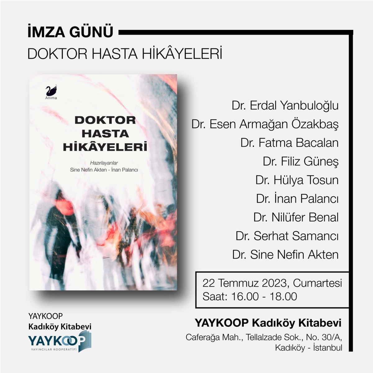 İMZA GÜNÜ

22 Temmuz 2023, Cumartesi
Saat 16.00

Yaykoop Kadıköy Kitabevi'nde hekim yazarlarımız 'Doktor Hasta Hikâyeleri' kitabını imzalıyor. 

İmza gününe tüm okurlarımızı bekliyoruz. 

<a href="/yaykoopkadikoy/">YAYKOOP Kadıköy Kitabevi</a> <a href="/inanpalanci/">İnan Palancı</a> <a href="/qujunil/">Erdal Yanbuloğlu</a> <a href="/Sine26157524/">Sine Aras Akten</a> <a href="/okurdururdr/">okurdurur</a>