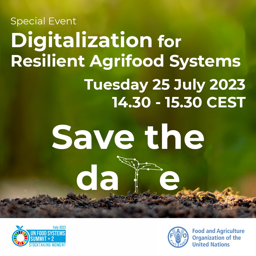 🌎Digitalization is critical for accelerating #2030Agenda implementation! 📢Join 25 July 14.30 CEST @fao #UNFSS2023 special event to discuss #Digital4Impact for resilient #agrifood systems🌱 More👉 shorturl.at/cixEM Check our social media wall👉 shorturl.at/dijxY