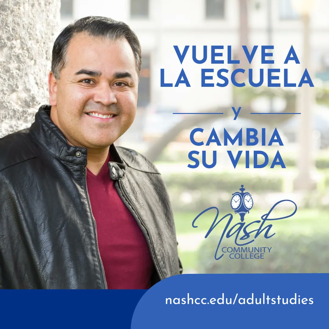 Vuelve a la escuela y cambia su vida!

Inscribirse en Nash Community College hoy.
nashcc.edu/adultstudies

Las clases de otoño comienzan el 15 de agosto.
