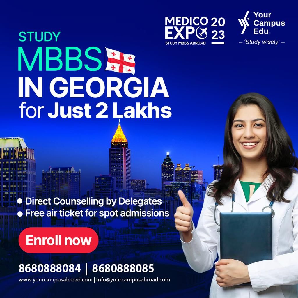 Study MBBS in Georgia🥼 for Indian students! AdmissionsOpen!  MBBS expo in Coimbatore

Register now and get your admission on the same day!

#MBBSStudyExpo #CoimbatoreExpo #StudyMBBS #GeorgiaMBBS #UzbekistanMBBS #RussiaMBBS #WorldClassEducation #yourcampusabroad #ZonebyThePark