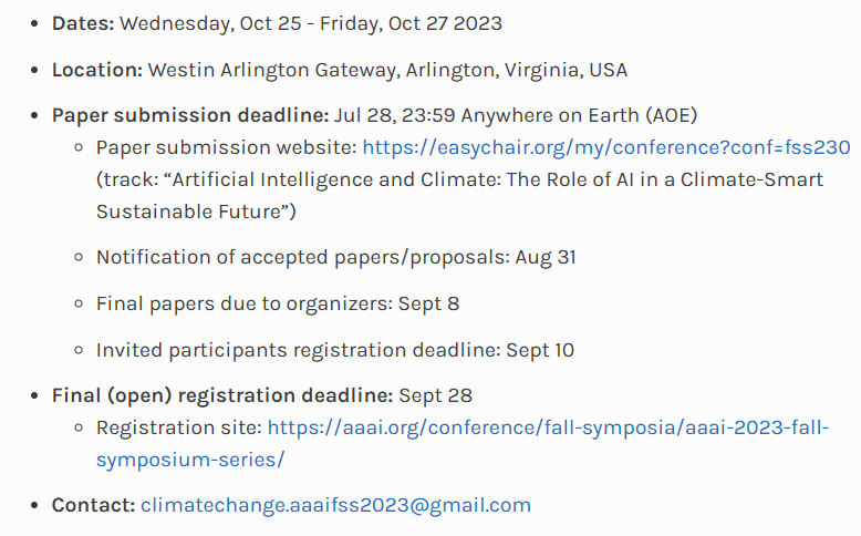 We are excited to organize a <a href="/RealAAAI/">AAAI</a> Fall Symposium on the role of #AI in a #Climate-smart sustainable future. Submissions are due on July 28. Learn more about the program and read the call for submissions here: climatechange.ai/events/aaaifss…