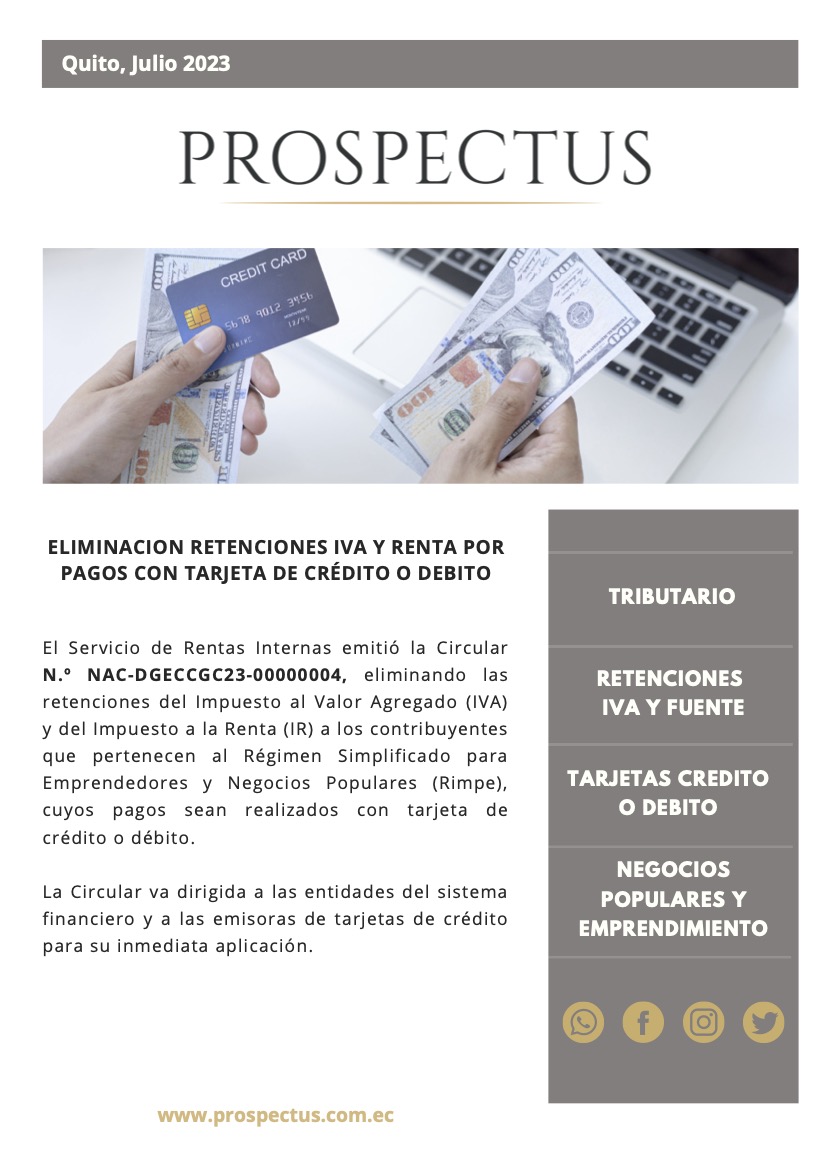 ProspectusLF's tweet photo. El Servicio de Rentas Internas emitió la Circular N.º NAC-DGECCGC23-00000004, eliminando las retenciones del Impuesto al Valor Agregado (IVA) y del Impuesto a la Renta (IR) a los contribuyentes que pertenecen a Rimpe.

#Prospectusinforma https://t.co/nMUpFiqRwS