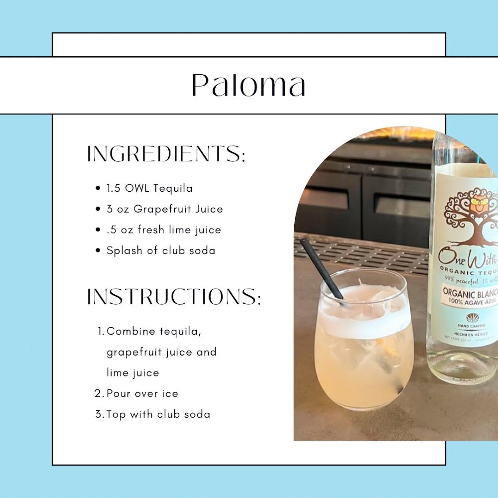 Looking for an easy to make summer drink?  

Try a One With Life Organic Paloma!  Use grapefruit juice or sparkling grapefruit soda.  So refreshingly good!