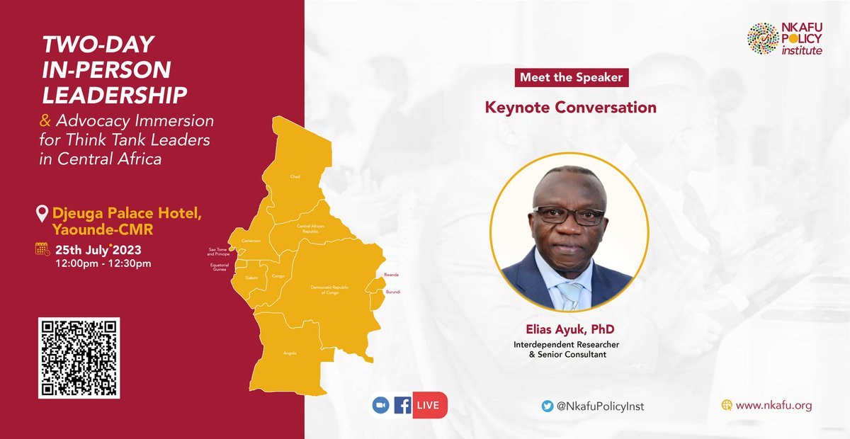 NkafuPolicyInst's tweet photo. Dr. @elias_ayuk, Independent Researcher & Senior Consultant will share his know-how on think tanks during a keynote conversation at the two-day in-person Leadership & Advocacy Immersion for think tank leaders in Central.
#thinktank
#thinktankleadership https://t.co/tt7IeKoyTC