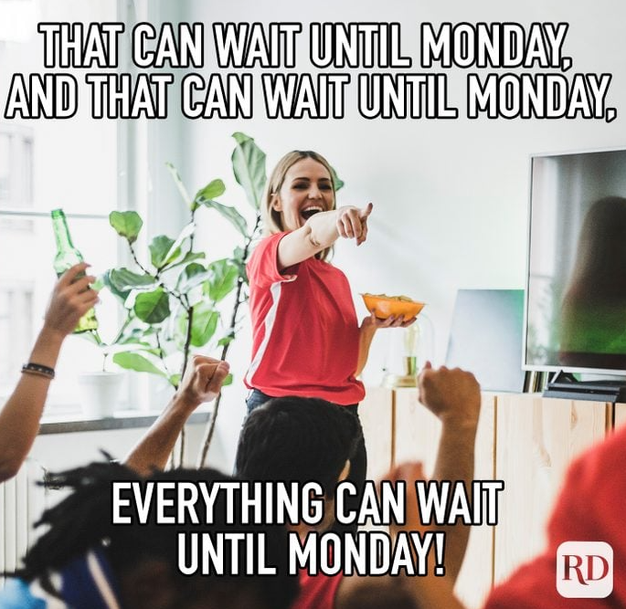 DPCTechSupport's tweet image. That feeling when you finish work on a Friday and you know you have two whole days to do absolutely nothing!