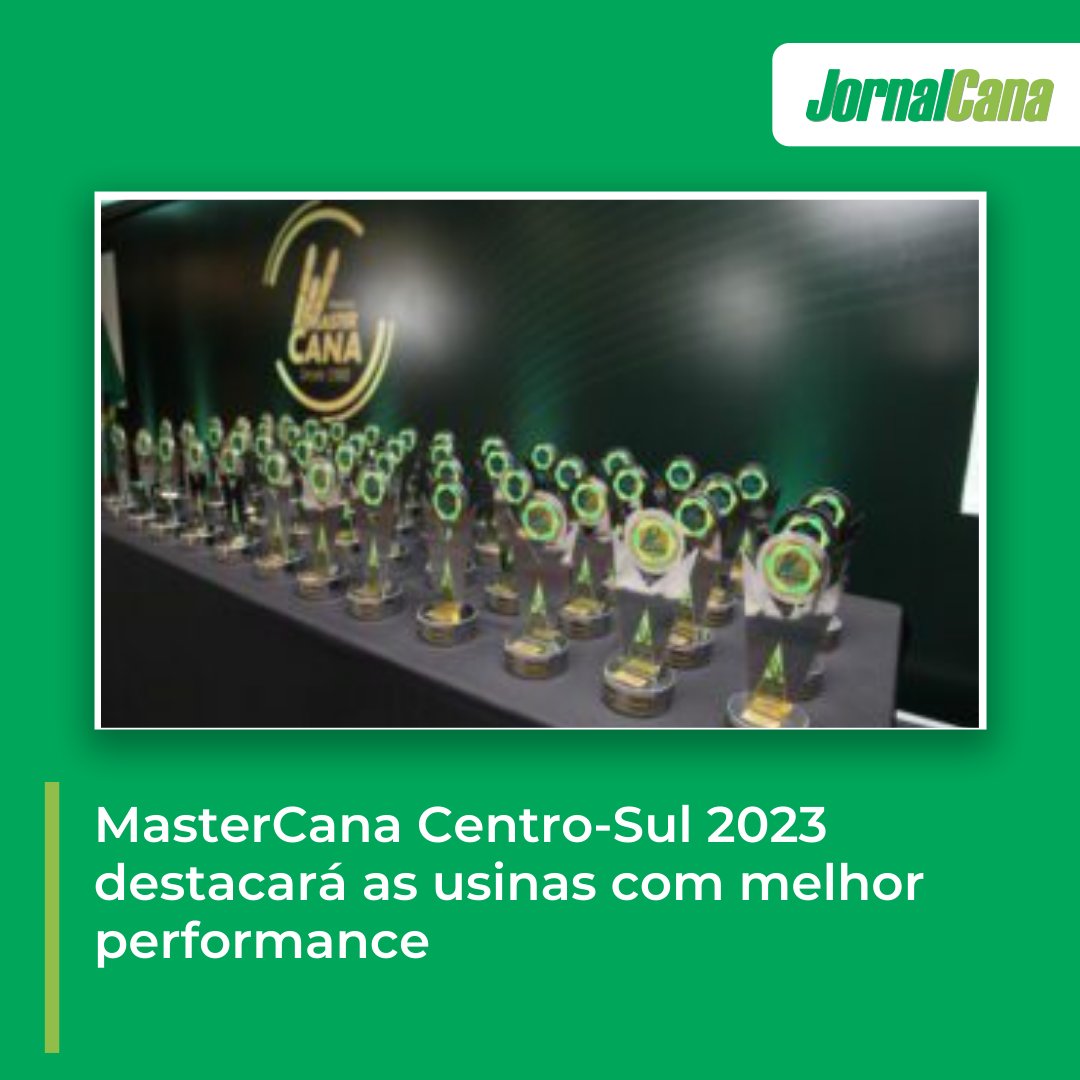 MasterCana Centro-Sul 2023 destacará as usinas com melhor performance

👉 mla.bs/121a18fe

#MasterCana #usinas #jornalcana #cananews #noticiadodia #canadeacucar #procana