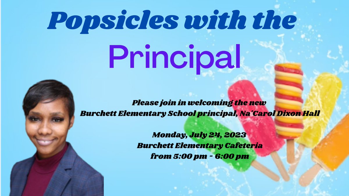 🥳🥳 Bobcat Country, help us welcome our new Principal, Mrs.Dixon-Hall. She is super excited and can’t wait to meet all our Bobcat families. Save the date and join us on Monday, July 24 from 5:00pm-6:00pm for Popsicles with the Principal!!