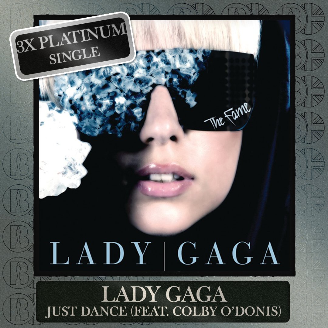 BRITs's tweet photo. 'Just Dance', the single by @ladygaga, is now #BRITcertified 3x Platinum https://t.co/XuAOIPxVI8