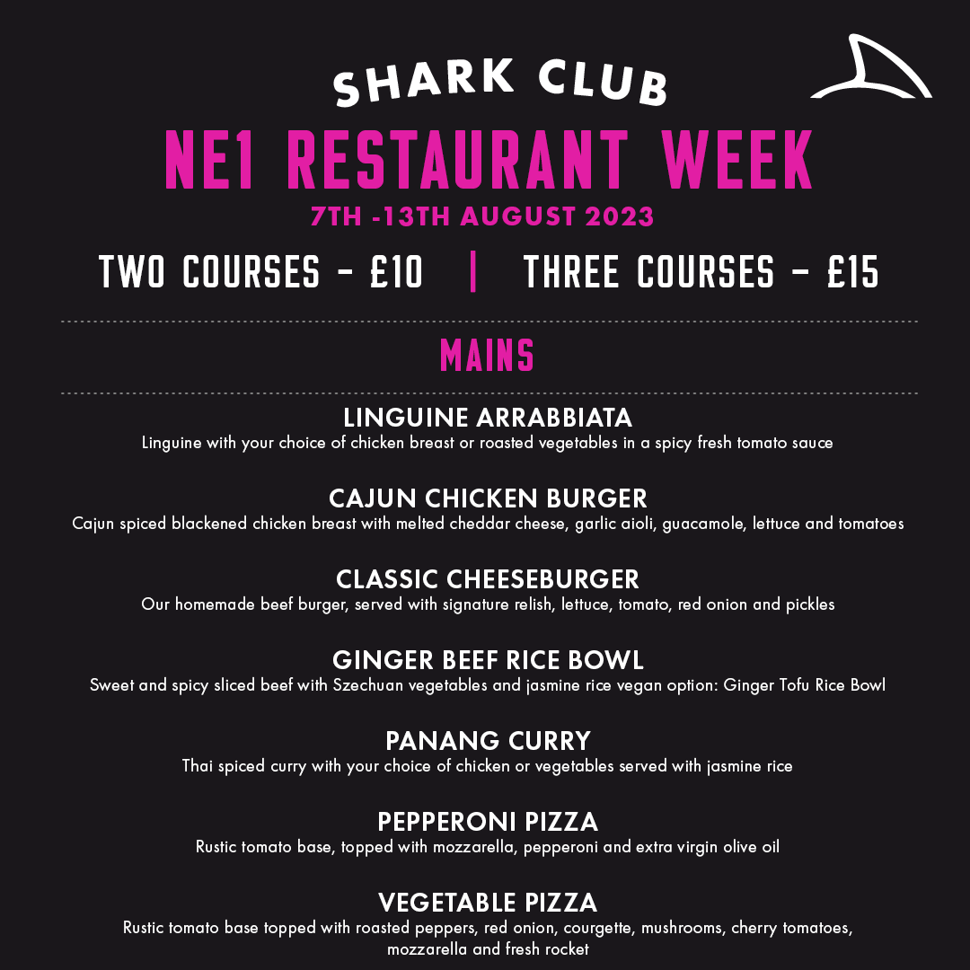 SharkClubUK's tweet photo. The countdown to @NewcastleNE1 's Restaurant Week is on. ⏰

From 7th - 13th August, enjoy two or three courses of some of our Shark Club classics, for less!

Book your table here - https://t.co/VZBXYNsG3q https://t.co/ICRBEVuHSE