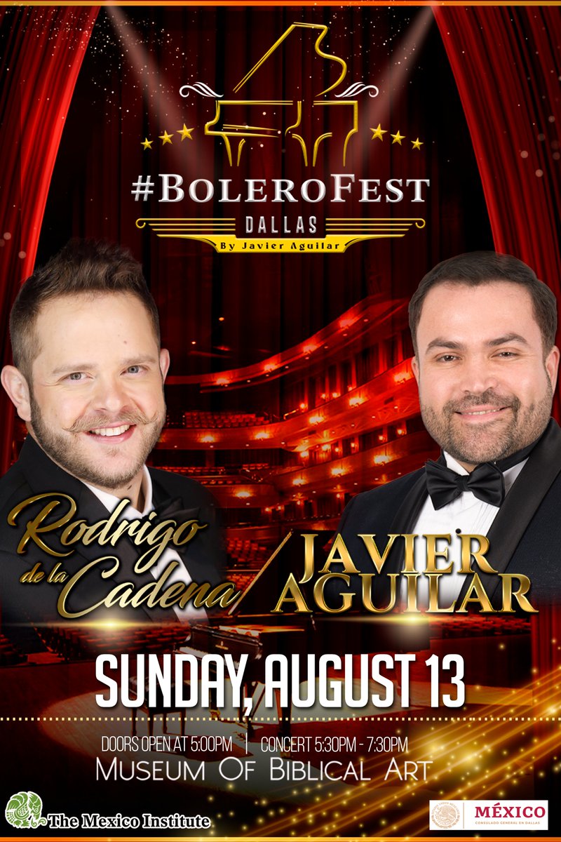ConsulMexDal's tweet photo. El #BoleroFest Dallas 2023 llega al #MuseodeArteBíblico el domingo 13 de agosto. Disfruta de una noche romántica con la interpretación de #RodrigodelaCadena y #JavierAguilar ¡Los esperamos!
🎟️https://t.co/bUIewNTHkT
#EventsDFW #Bolero #Concert https://t.co/OpcjkV5KAc
