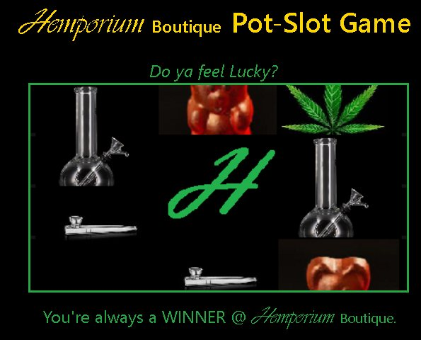 CannaDist's tweet image. Have you played the new game I made? What do you think? POT-SLOT
hemporiumboutique.com/CannaSlots/Can…