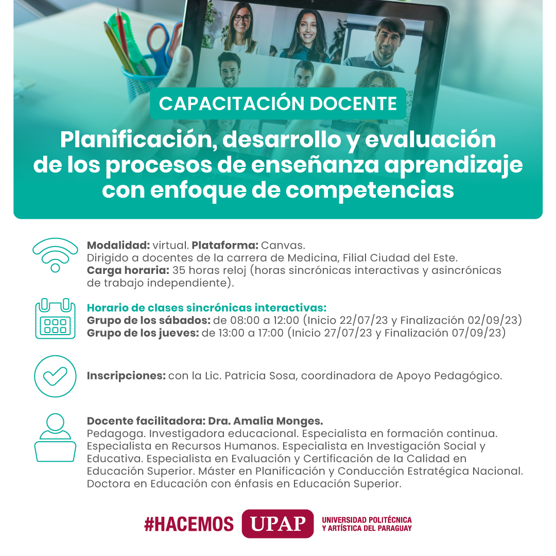 Este sábado 22 de julio, la Filial Ciudad del Este dará inicio a la Capacitación docente “Planificación, desarrollo y evaluación de los procesos de enseñanza aprendizaje con enfoque de competencias” dirigida a académicos de la carrera de Medicina. #HACEMOS