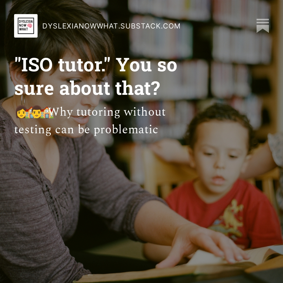 "ISO tutor" You so sure about that? #saydyslexia #dyslexia #fape #neuroscience #Neurodiversity  dyslexianowwhat.substack.com/p/iso-tutor-yo…
