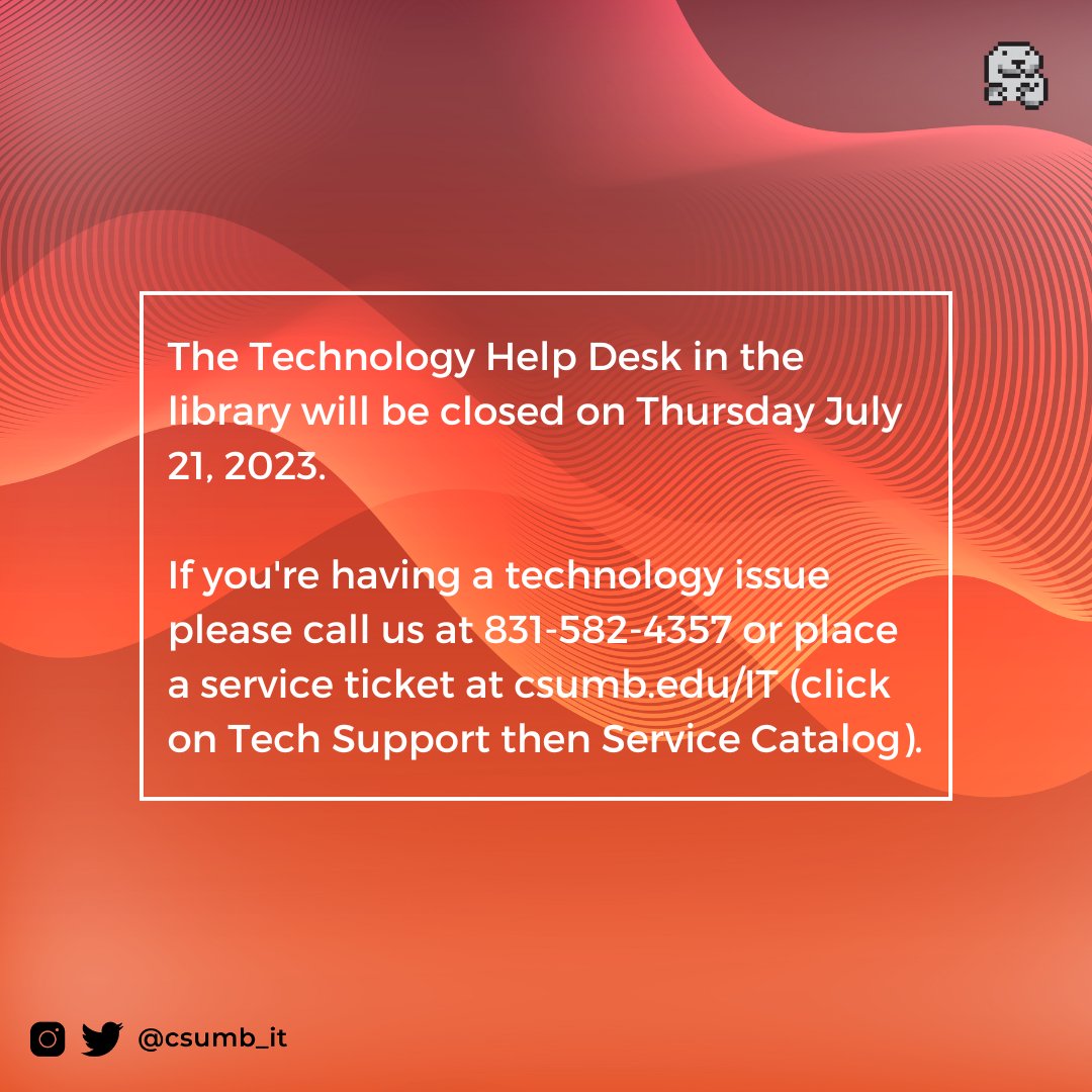 csumb_it's tweet image. Happy Friday #CSUMB Otters!⁠
⁠
The  walk-up #TechnologyHelpDesk will be closed again today, July 21, 2023.⁠
⁠
If you are having technology issues, please call the help desk at 831-582-4357 or submit a service ticket: csumb.teamdynamix.com/TDClient/1846/…