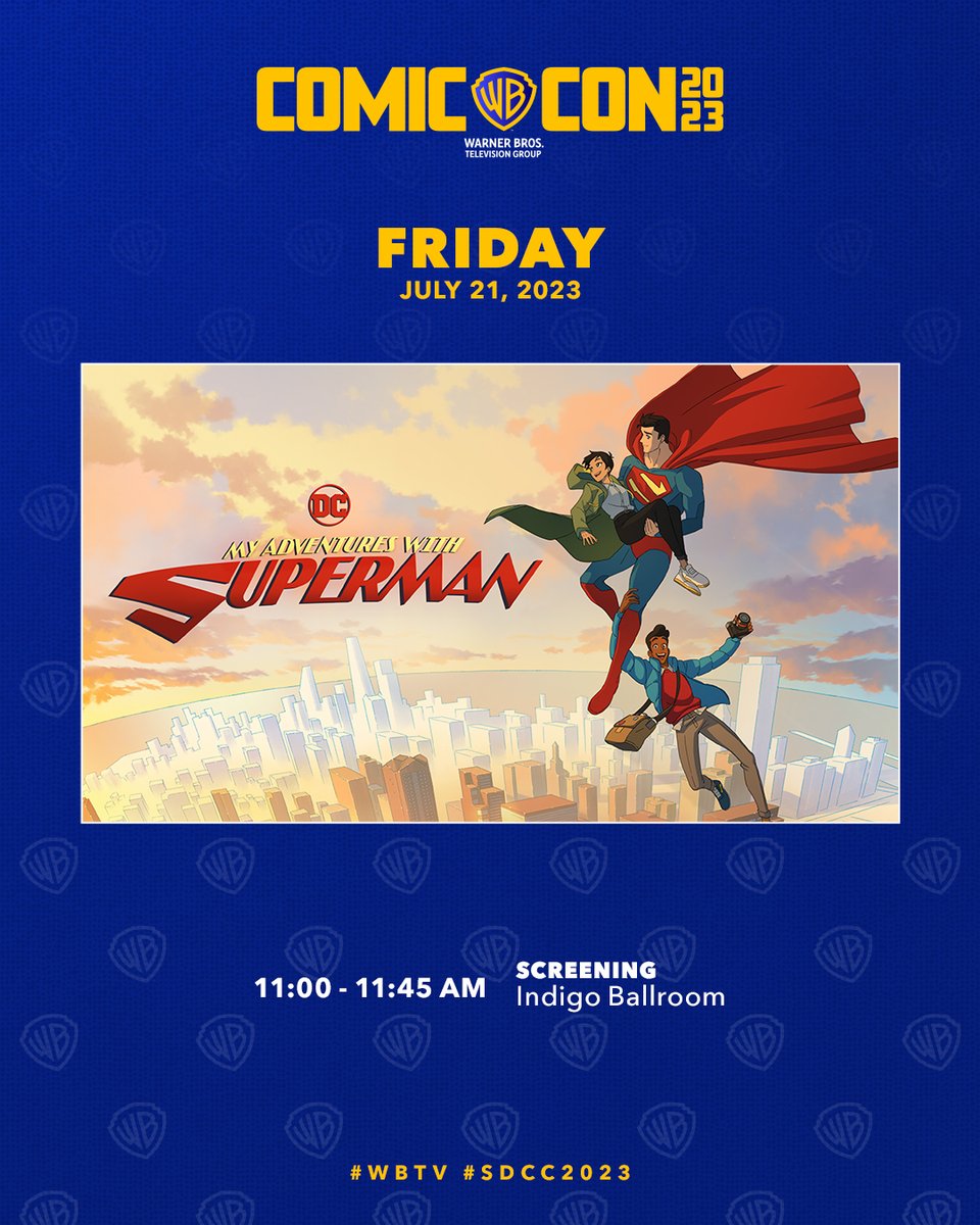 The adventures of Comic-Con continue! #MyAdventuresWithSuperman screens today at 11am. #WBTV #SDCC #SDCC2023