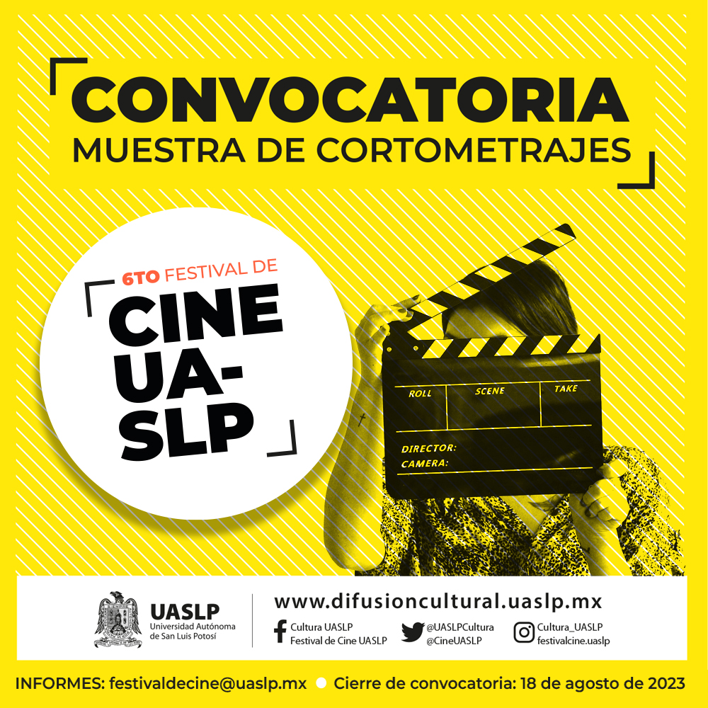 UASLPCultura's tweet photo. ¡Convocatoria ABIERTA! Para la Muestra de Cortometrajes del 6to Festival de Cine UASLP
Conoce las bases aquí: https://t.co/TUnQAmFKDF
*Cierre de convocatoria: 18 de agosto
.
.
#CineUASLP #CulturaUASLP #FestivaldeCineUASLP #CineClubUASLP #convocatoria #muestradecortometrajes https://t.co/AGJVRt69b5