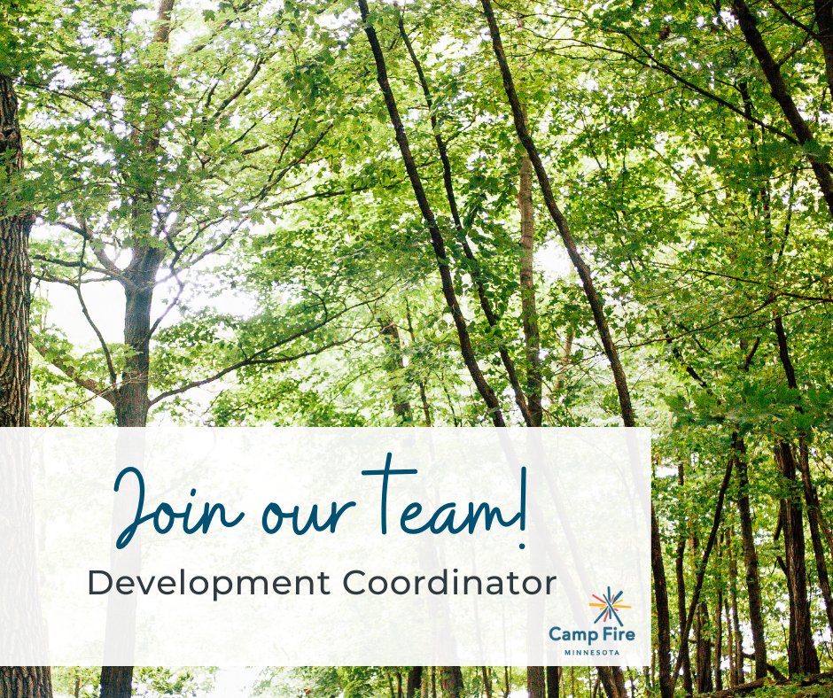 CampFireMN's tweet photo. We're hiring! Join Camp Fire as the Development Coordinator. If you love database management and spreadsheets but also have a creative mind to support communications, we want to hear from you! Discover more and apply: https://t.co/hcibPn2m5a https://t.co/xQF3JJ0uS3