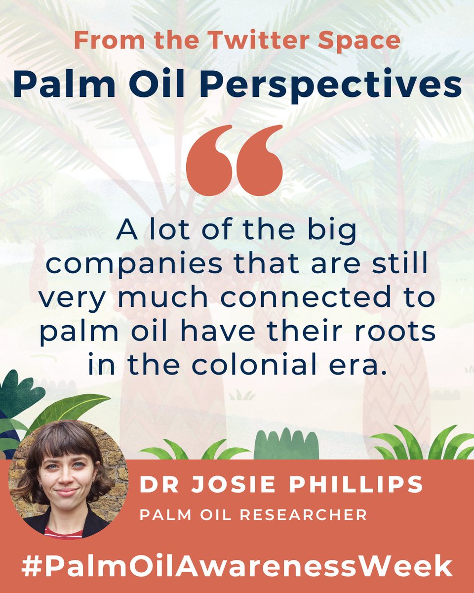 Today's Twitter Space was hosted by our wonderful palm oil researcher, Josie Phillips (@Josiepips)! Check out the recording here (Split into 2 parts!)👇 Part 1: twitter.com/i/spaces/1ZkJz… Part 2: twitter.com/i/spaces/1rmxP… #PalmOilAwarenessWeek