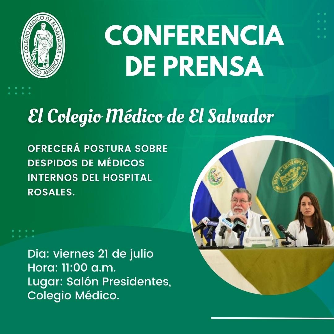 📢 CONVOCATORIA DE PRENSA
El Colegio Médico de El Salvador invita a todos los medios de comunicación. 

🗓: Viernes 21 de julio de 2023
⏰: 11:00 a.m. 
🎯: Salón Presidentes, Colegio Médico.