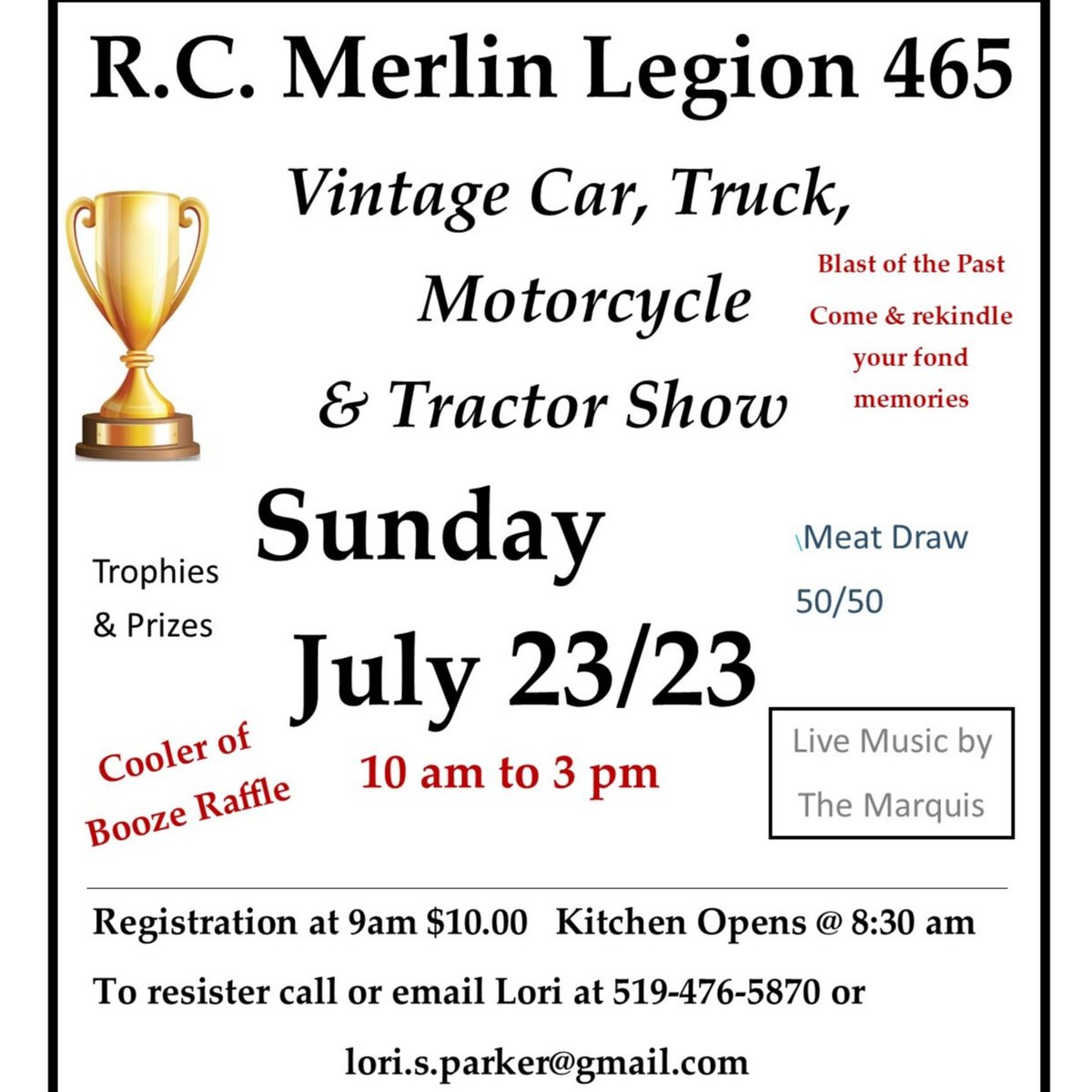 CKTodayTG's tweet photo. Come on out to the Merlin Legion Branch 465 Classic Car, Motorcycle, &amp; Antique Tractor Show on Sunday July 23! Location: 2 Stanley St., Merlin. Hours 10am - 3pm.
Enjoy countless classics from a variety of year along with fellowship and car enthusiasts. https://t.co/Dk3OURTFhD