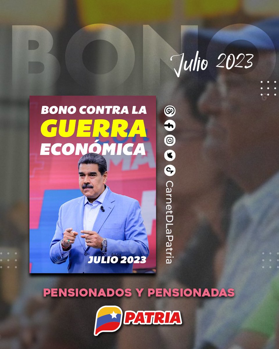 Inicia el pago del #BonoContraLaGuerraEconómica julio 2023,
aprobado por el presidente <a href="/NicolasMaduro/">Nicolás Maduro</a>.
Este beneficio va dirigido a pensionados y pensionadas, como parte del esfuerzo para proteger el bienestar social del pueblo.

#PoesíaLenguajeUniversal #21Jul