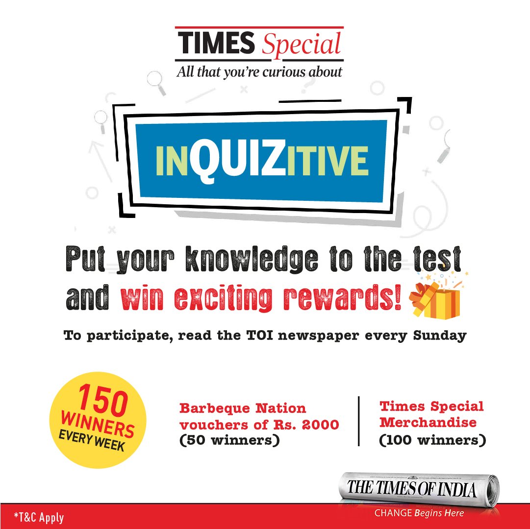 TimesSpecialTOI's tweet photo. Are you InQUIZitive enough? Pick up the TOI paper on Sunday and look for the InQUIZitive contest on the #TimesSpecial page to participate & win exciting rewards!
First 50 correct entries to win Barbeque Nation vouchers worth Rs. 2000 each.
#ContestAlert #Inquizitive #Contest https://t.co/UzL4yPhgHy