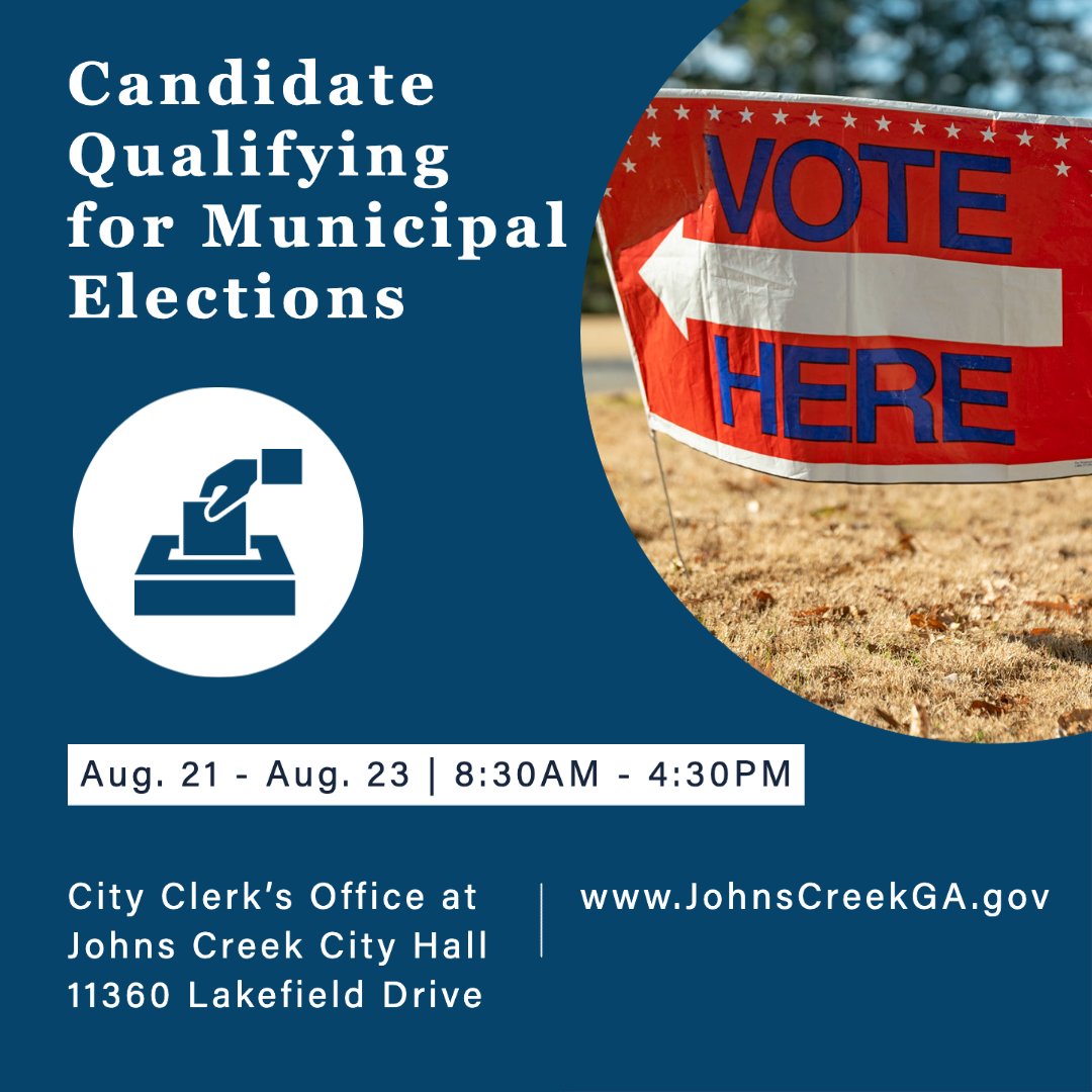 Those interested in qualifying for the Municipal General Election can do so Mon, 8/21-Wed, 8/23, 8:30AM-4:30PM in the City Clerk’s Office (third floor) at Johns Creek City Hall, 11360 Lakefield Dr. Qualifying details: bit.ly/3uGb7lS