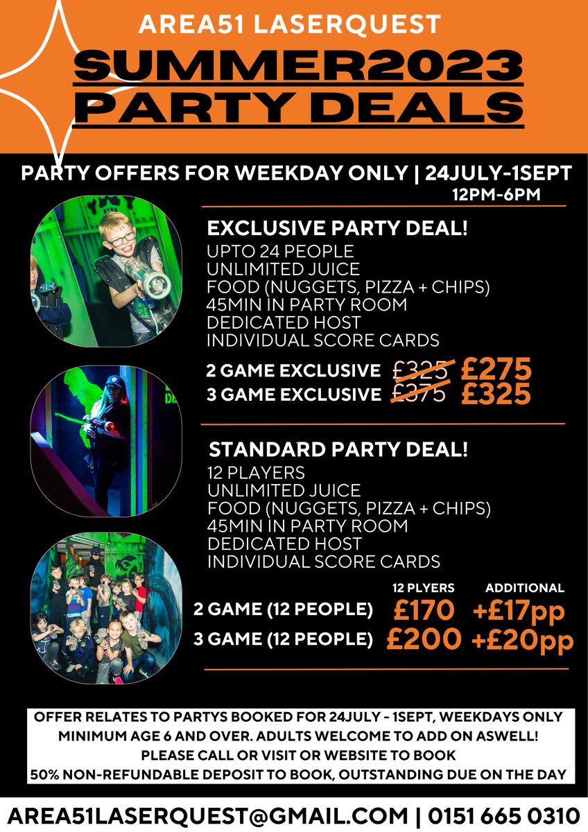 Check out our amazing Summer2023 Party Deals for use between 24July-1Sept 12pm-6pm

Call 0151 665 0310 for information or to book visit our website
area51laserquest.co.uk