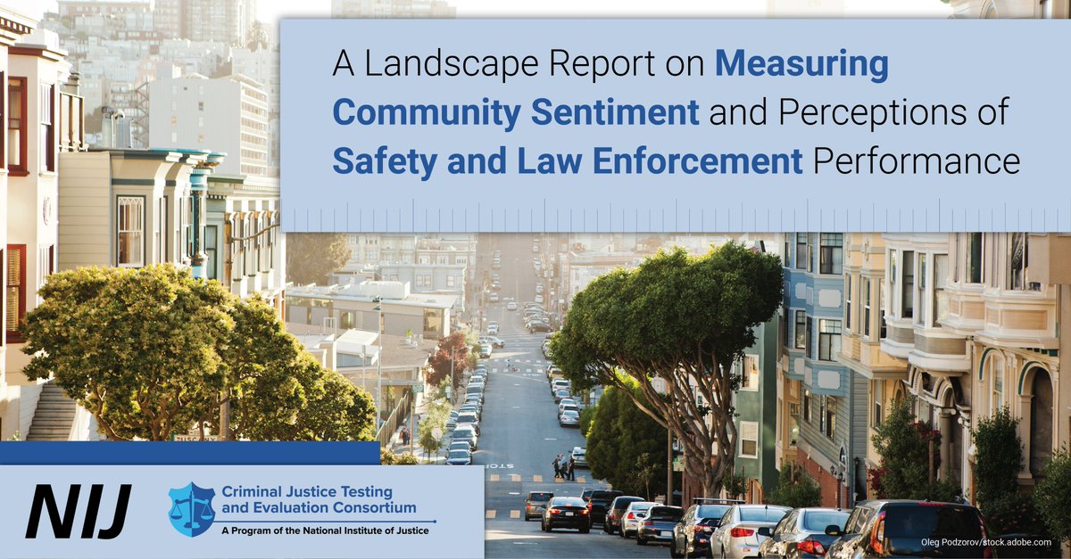 Resharing this new report that highlights 3 approaches to measure community perceptions: general pop surveys, post-contact surveys &amp; leveraging existing data. Great insights for <a href="/OJPNIJ/">National Institute of Justice</a>'s open challenge contestants in submitting innovations! cjtec.org/a-landscape-re… cc: <a href="/RTI_Intl/">RTI International</a>