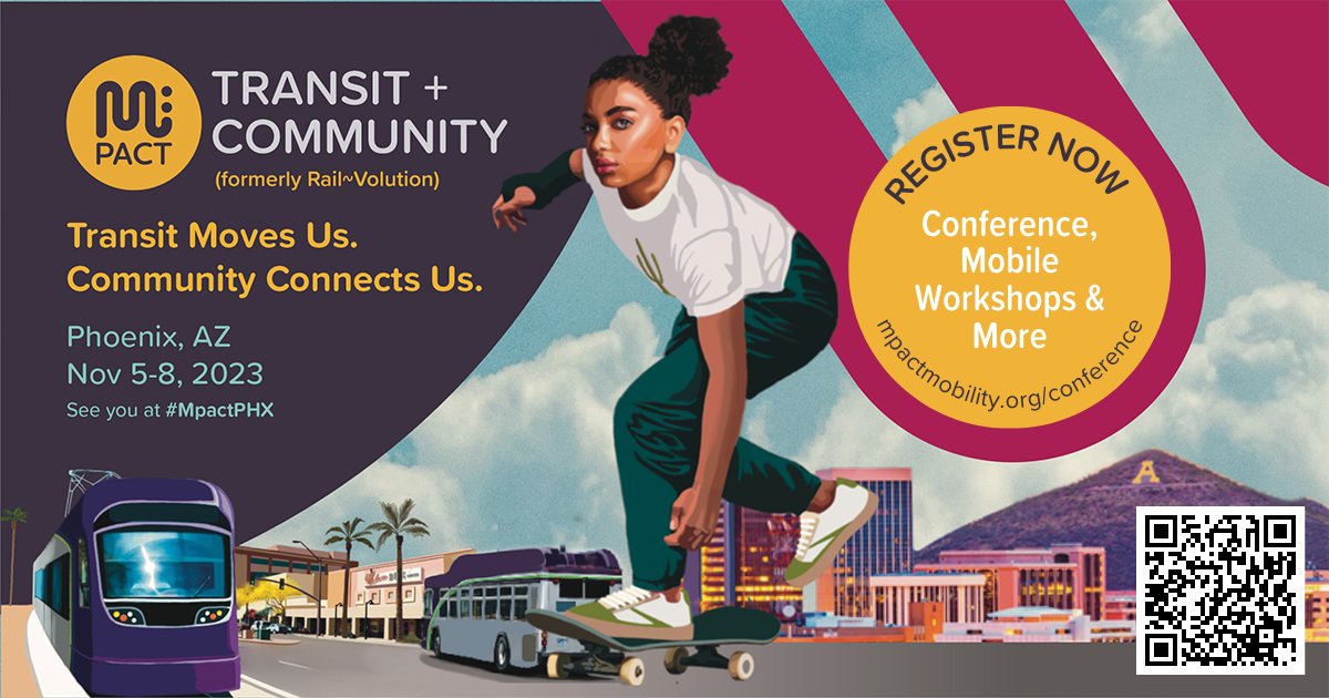 Mpact (@mpactmobility) on Twitter photo Transit Moves Us. Community Connects Us. Registration is now open for the 2023 Mpact Transit + Community Conference in Phoenix, AZ November 5-8. Register for the conference, Mobile Workshops & more: mpactmobility.org/conference.
See you at #MpactPHX! Transit Moves Us. Community Connects Us. Registration is now open for the 2023 Mpact Transit + Community Conference in Phoenix, AZ November 5-8. Register for the conference, Mobile Workshops & more: mpactmobility.org/conference.
See you at #MpactPHX!