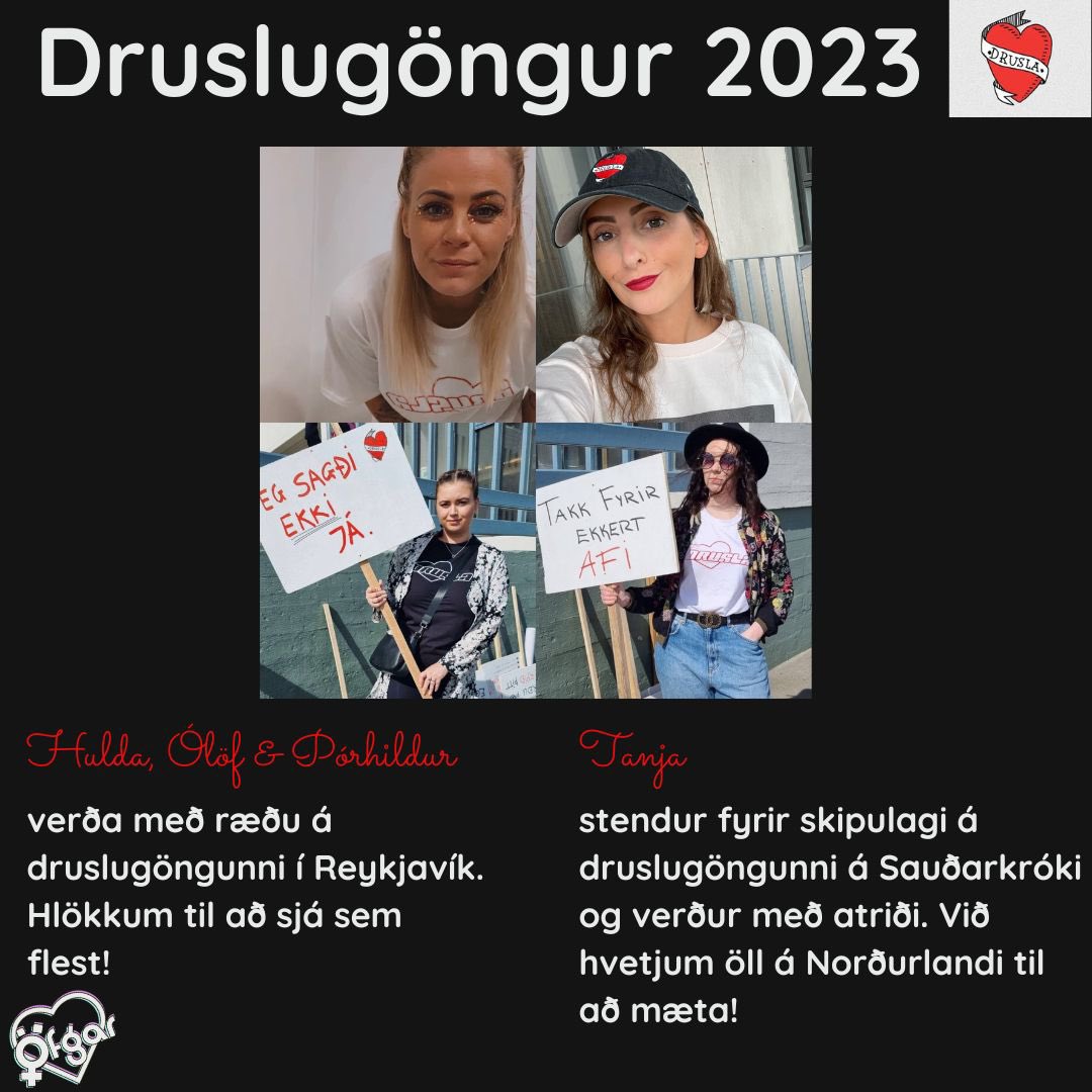 Druslugöngur 2023 Á MORGUN✊🏽
Druslugangan í Reykjavík verður gengin kl. 14:00 frá Hallgrímskirkju🫶🏼
Druslugangan á Sauðarkróki verður gengin kl. 13:30 frá Árskóla🫶🏼
Hvetjum fólk til að mæta kl. 13 fyrir varningasölu og skiltagerð!