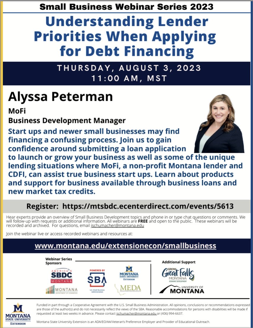 Join @montanasbdc and @helloMoFi for our August 3 webinar! Register here: mtsbdc.ecenterdirect.com/events/5613

#smallbiz #financing #montana