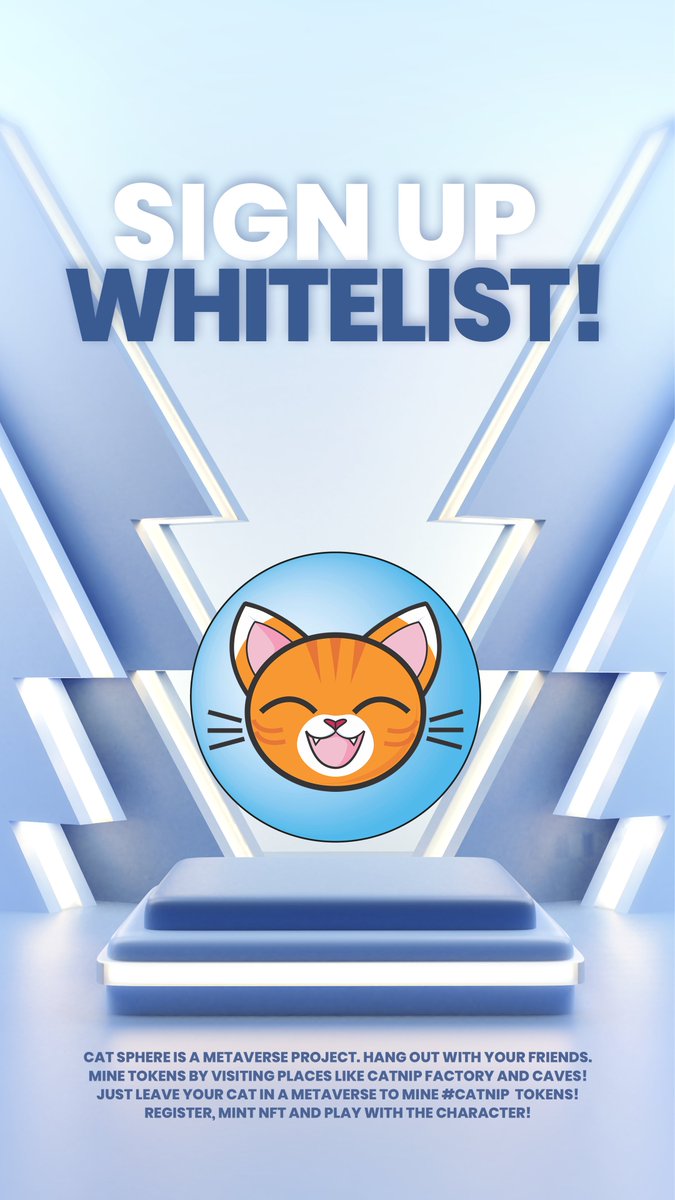 CatSphereNFT's tweet photo. 🐱 Purr! Register today, join our Whitelist, grab your #Premint NFT.
#CatSphere #Presale #ETH #MAYC #BAYC #Azuki #Metaverse #DeFI #BTC #Doge #investing #trading #TradingView #Lido #AAVE #MANA $THETA $APE #BAYC #MAYC $GALA #KuCoin #NFT #Airdrop #AirdropAlert #apeoclock #whatthefork #Gamified #DAO