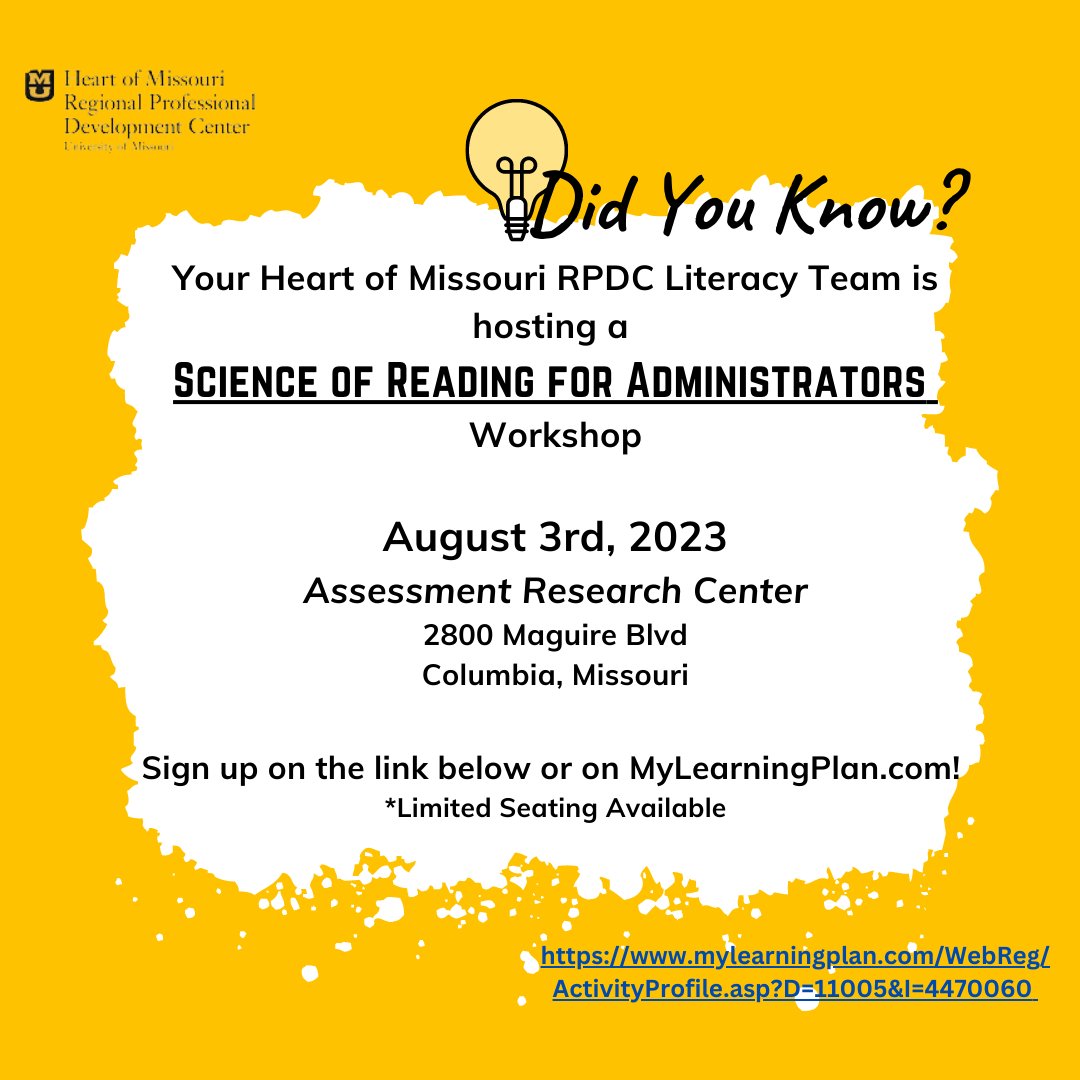 Attention administrators! Interested in learning more about the Science of Reading? We're hosting a workshop just for you!  August 3rd in Columbia, MO! Space is limited, so sign-up today! buff.ly/3q2Bx32
