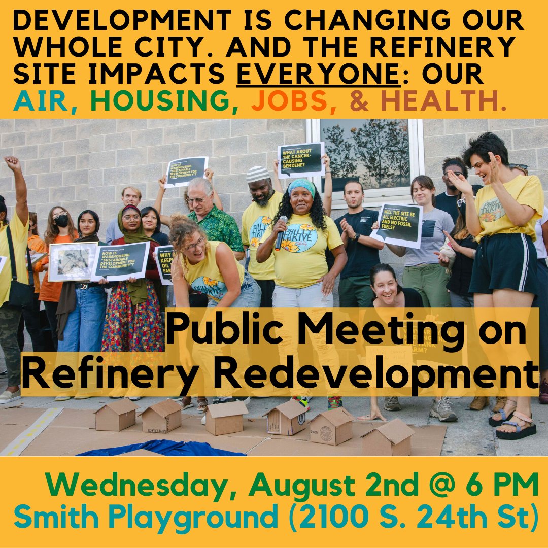Join us for the FIRST in-person public meeting on the historic refinery redevelopment where Hilco execs will be present to listen, answer questions, and work to rebuild transparency &amp; accountability. Come one come all: see you Wednesday August 2nd @ 6 PM at Smith Playground🌻