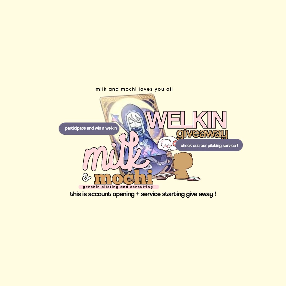 MilkMochipilots's tweet photo. milk &amp; mochi give away !  ◇ ⁣⁣to participate please do the ⁣following  to win 1 welkin
 ♥︎ follow us 
 ♥︎ like and rt this post
 ♥︎ like and rt pinned post 
 >__<  winner will be chosen once we get 5 clients ★
hashtags : #genshintwt #genshingiveaway  #milkmochiga https://t.co/uYSIwlIyR3