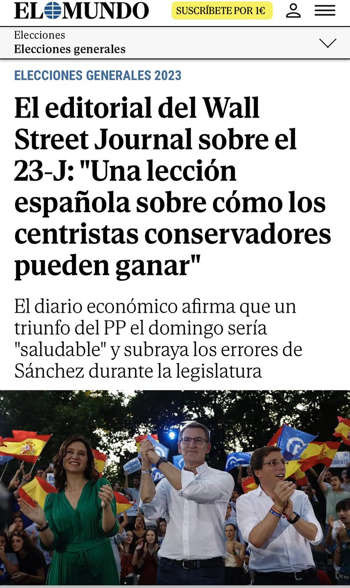 Editorial elogioso del The Wall Street Journal sobre <a href="/NunezFeijoo/">Alberto Núñez Feijóo</a> y el PP 👍