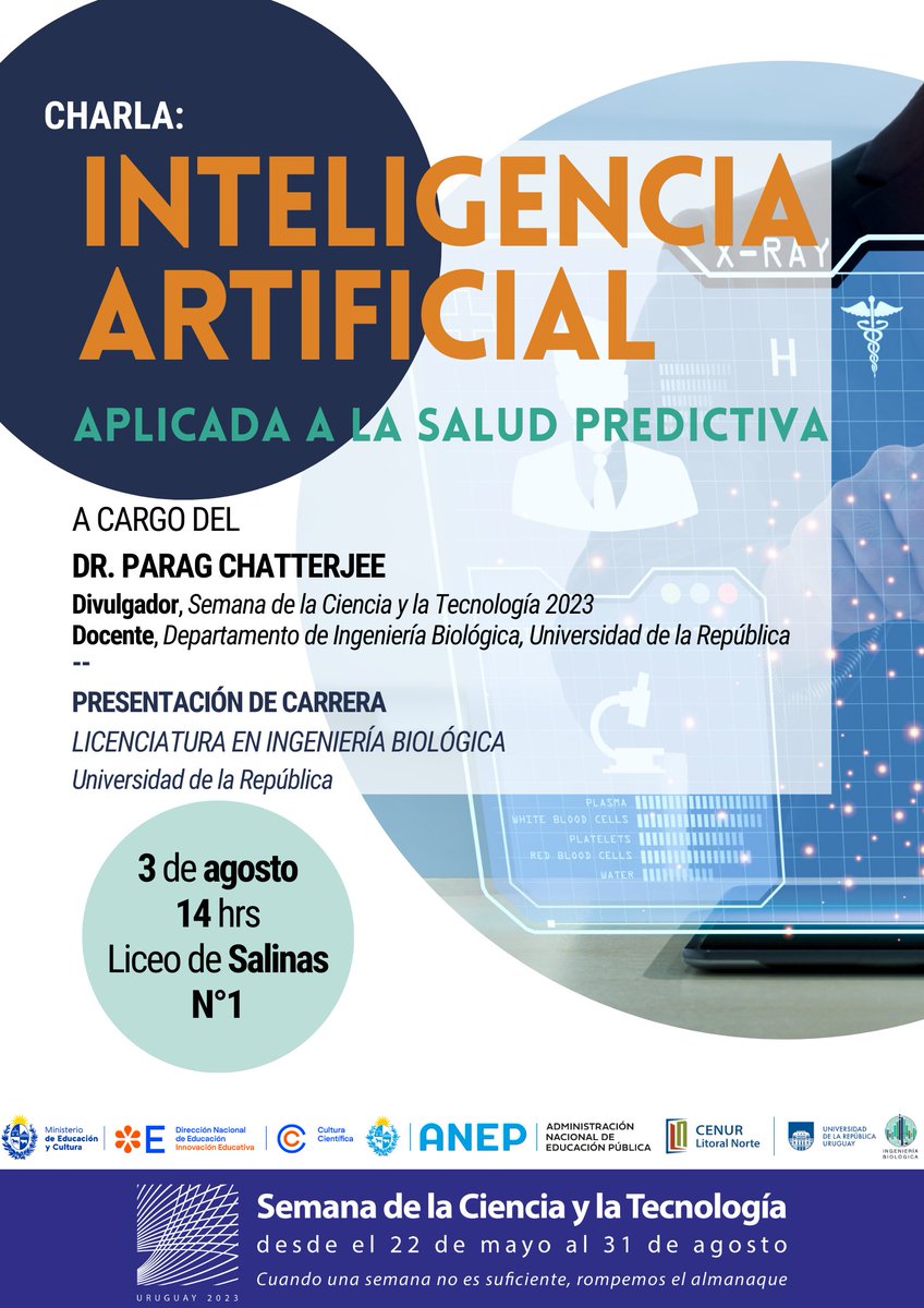 Los invitamos a la charla en la Semana de la Ciencia y la Tecnología de la mano de <a href="/ParagChat/">Parag Chatterjee, PhD</a> y Lucía Urquiola en el Liceo 1 de Salinas. 

#InteligenciaArtificial #BioIngenieria #IngenieríaBiologica #SCYT 

<a href="/MEC_Uruguay/">Ministerio de Educación y Cultura</a> 
<a href="/Udelaruy/">Universidad de la República</a> 
<a href="/Paysandu_Udelar/">Paysandú-CenurLitoralNorte-Udelar</a> 
<a href="/ANEP_Uruguay/">ANEP</a>