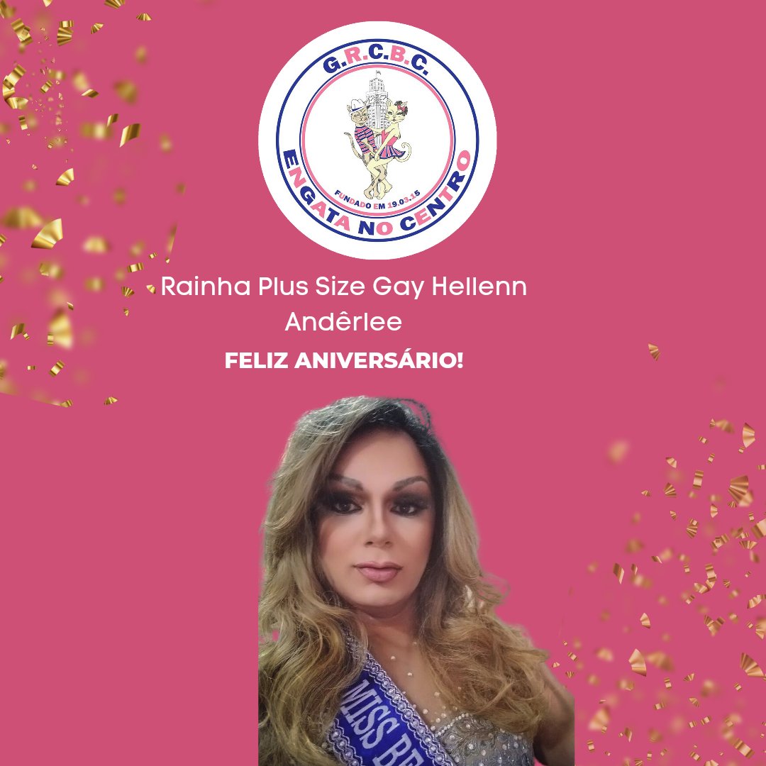 engatanocentro's tweet photo. Parabéns para a nossa #RainhaPlus Size Gay, Hellen Andêrlee!! 🎂🎂 https://t.co/vb7YywKcGz
