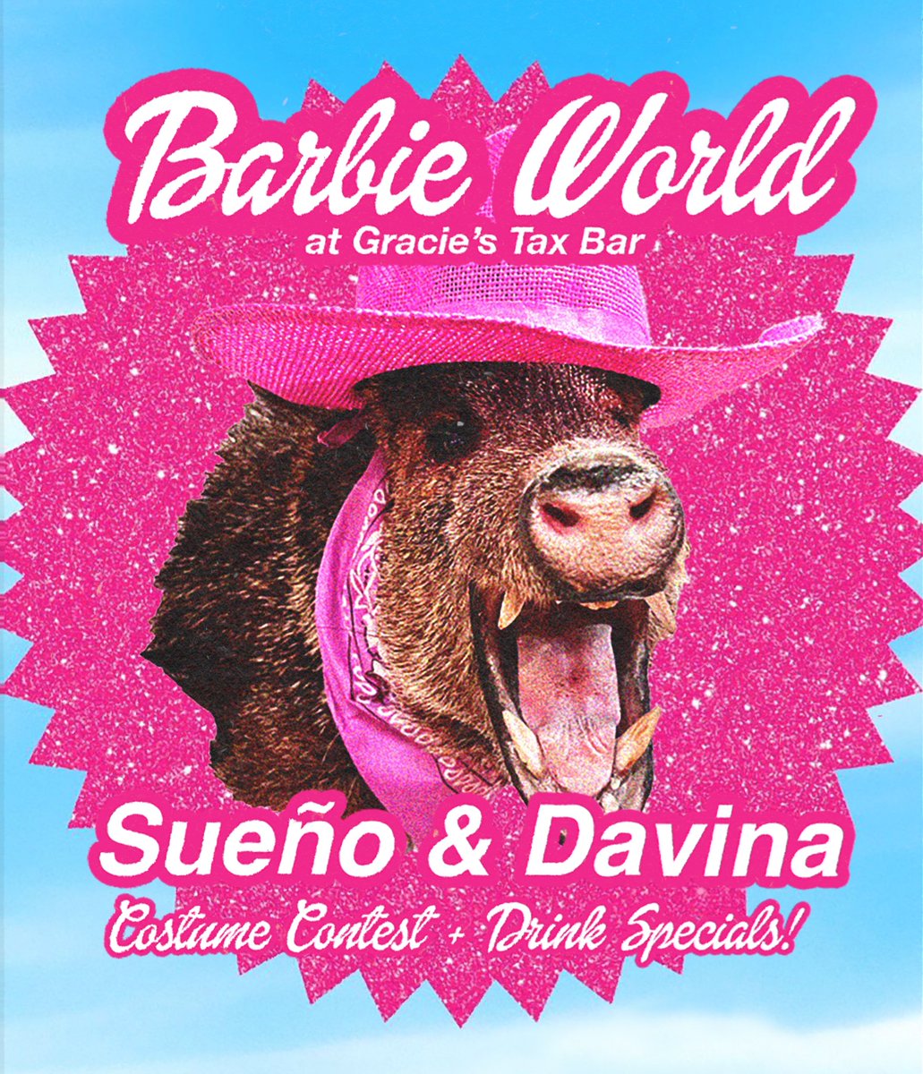 graciestaxbar's tweet photo. TONIGHT 💗🎀✨ 10PM-2AM! Sueño &amp; Davina playing all night long. Costume contest and Barbie box photo op! Barbie cocktail and shot special under $10🍹 FREE/21+ https://t.co/xpqL5L5LVl