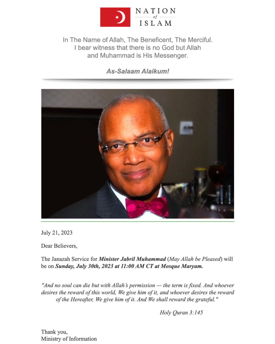 OfficialNOI's tweet image. The Janazah Service for Minister Jabril Muhammad (May Allah be Pleased) will be on Sunday, July 30th at 11AM CT at @MosqueMaryam