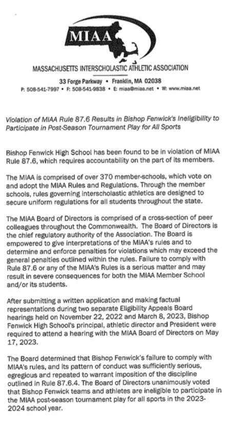 Big news coming out of the MIAA as Bishop Fenwick has been ruled ineligible to participate in postseason play across the board in 2023-24 due to a rules violation.