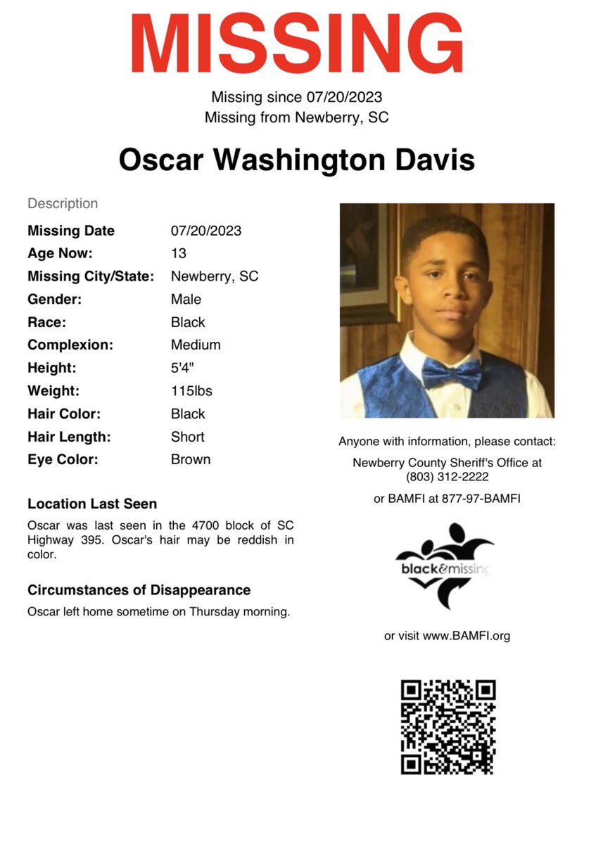 Newberry, SC: 13 y/o Oscar Davis was last seen in the 4700 blk of SC Hwy 395. He left home sometime on Thursday morning, last seen wearing a white tshirt, black shorts &amp; may be w/o shoes. #HelpUsFindUs #OscarDavis