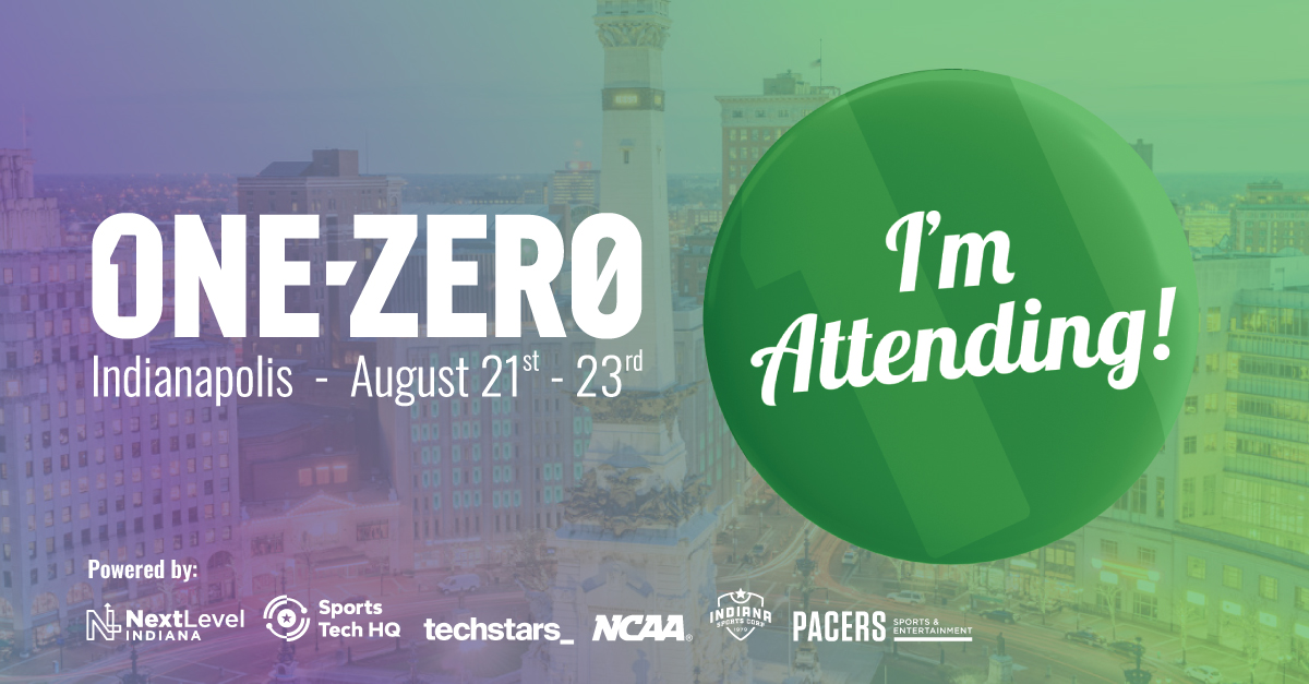 Interested in the business of sports and innovation in the space, including insights from leading startups and venture capitalists from across the industry? If so please RSVP to join us at One-Zero in Indy August 21-23rd where 500+ founders, operators and investors will gather